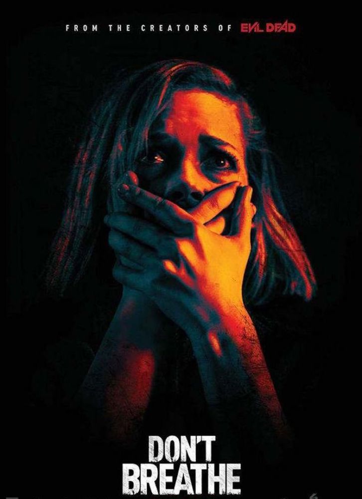 پوستر فیلم ترسناک «نفس نکش»(Don't Breathe)